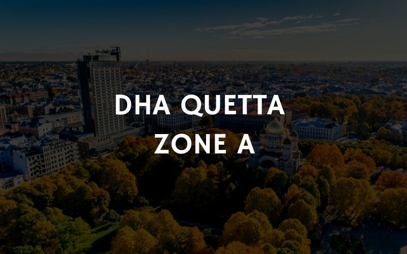 DHA Quetta Zone A